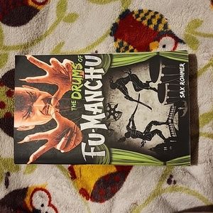 The Drums of Fu-Manchu by Sax Rohmer